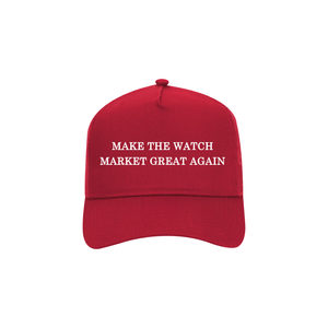 "Make The Watch Market Great Again" Snapback Hat (Red)